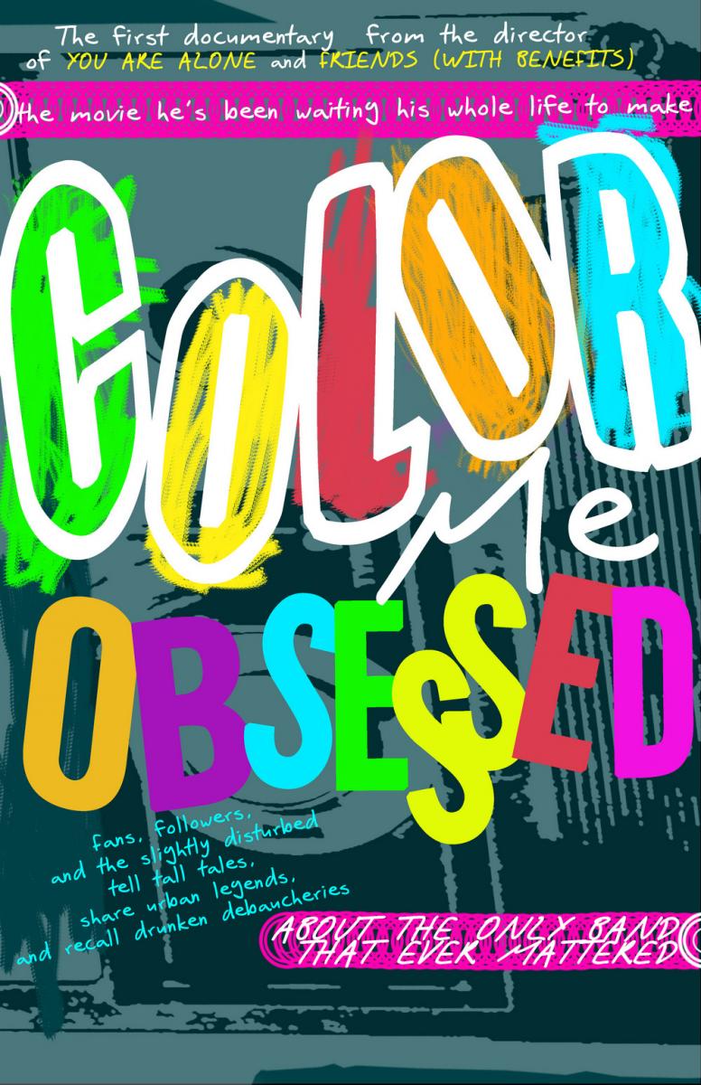 Color Me Obsessed: A Film About The ... (2011)