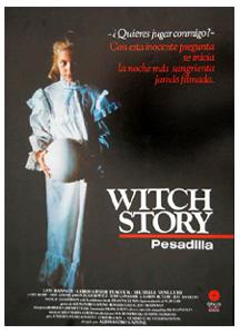 Witch Story (Pesadilla) (1989)