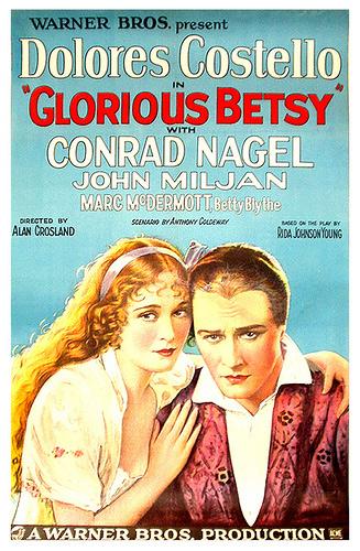 La bella de Baltimore (Glorious Betsy) (1928)