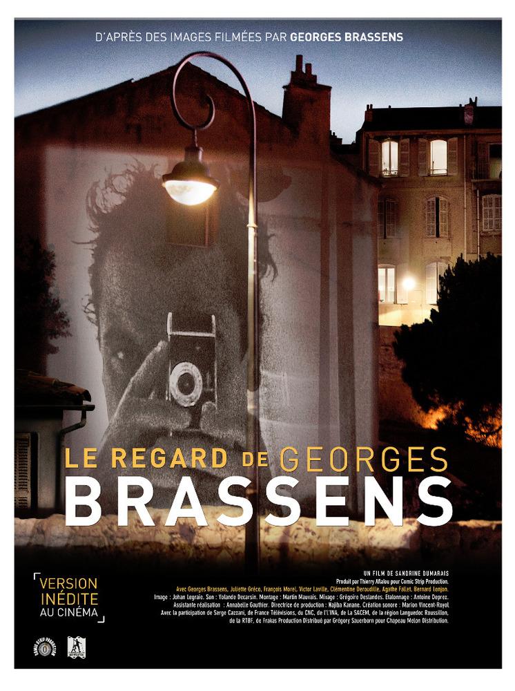Le regard de Georges Brassens (2013)
