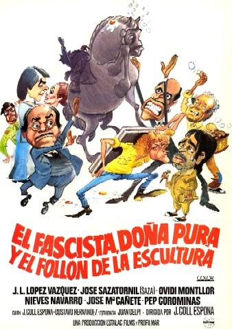 El fascista, doña Pura y el follón de ... (1983)