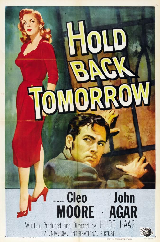 Hold Back Tomorrow (1955)