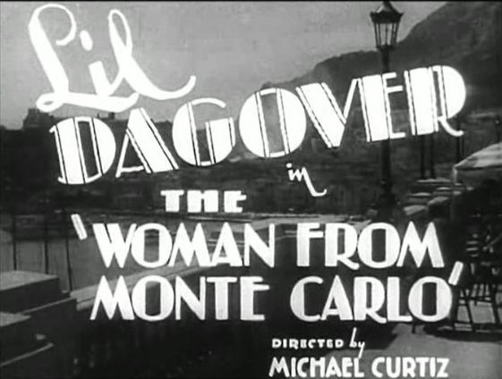 The Woman from Monte Carlo (1932)