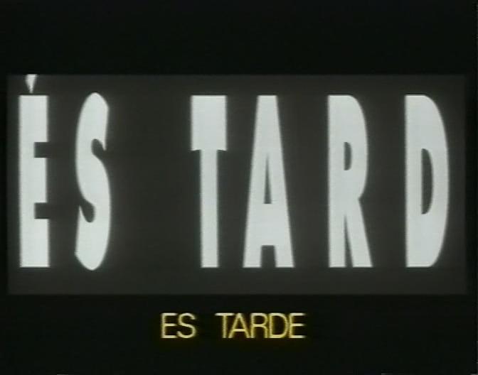 Es tarde (1994)