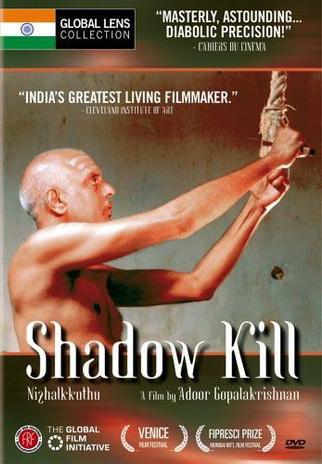 Nizhalkuthu (Shadow Kill) (2002)