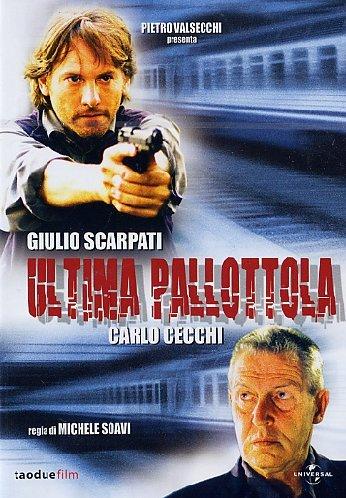 Ultima pallottola (2003)