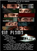 Sin plomo (2006)