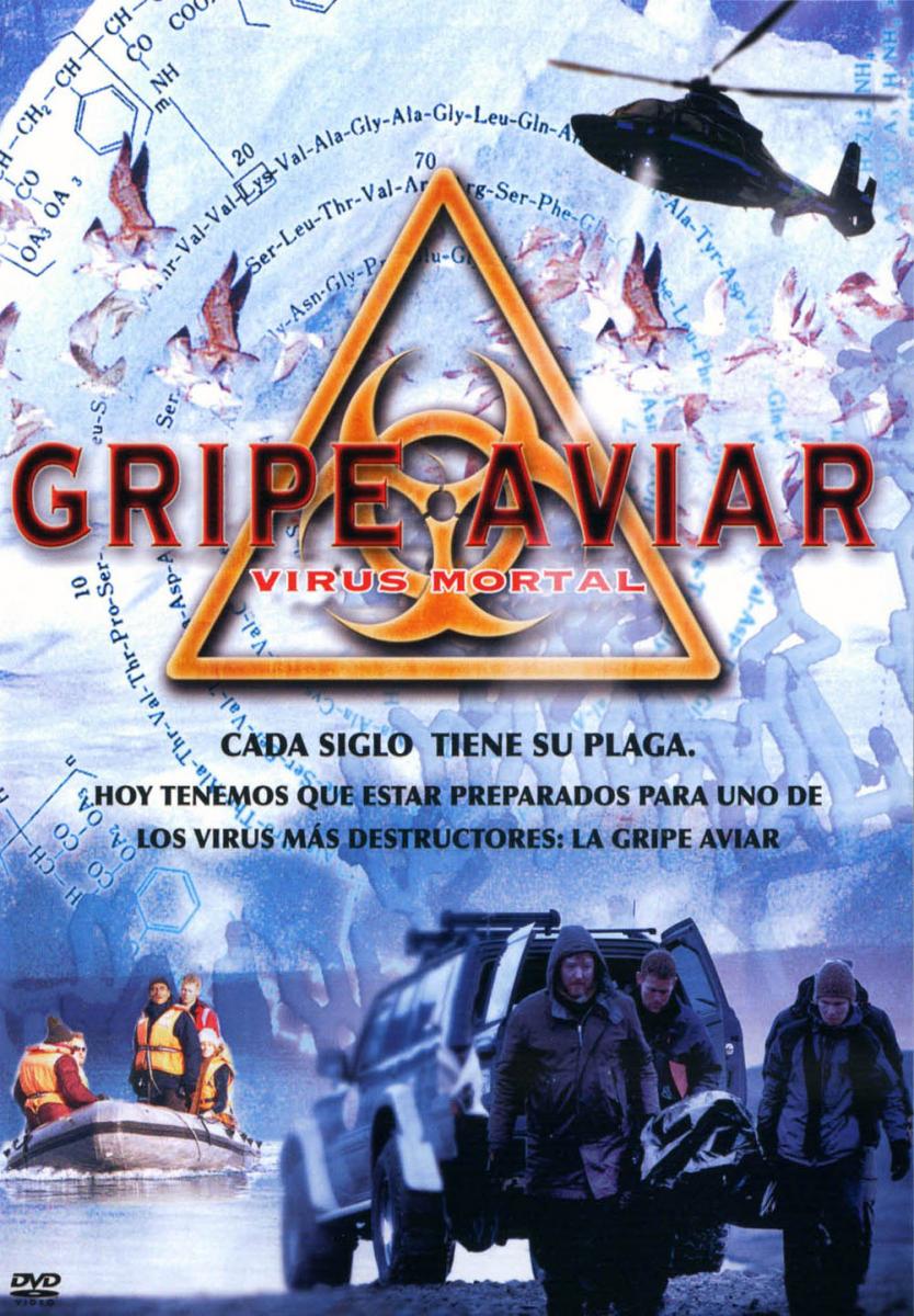 Gripe Aviar: Virus mortal (2003)
