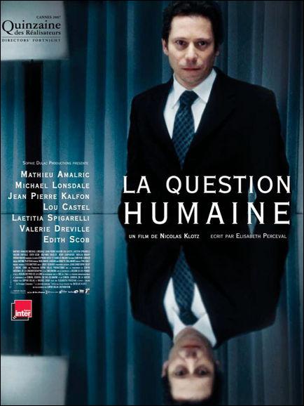 La cuestión humana (2007)
