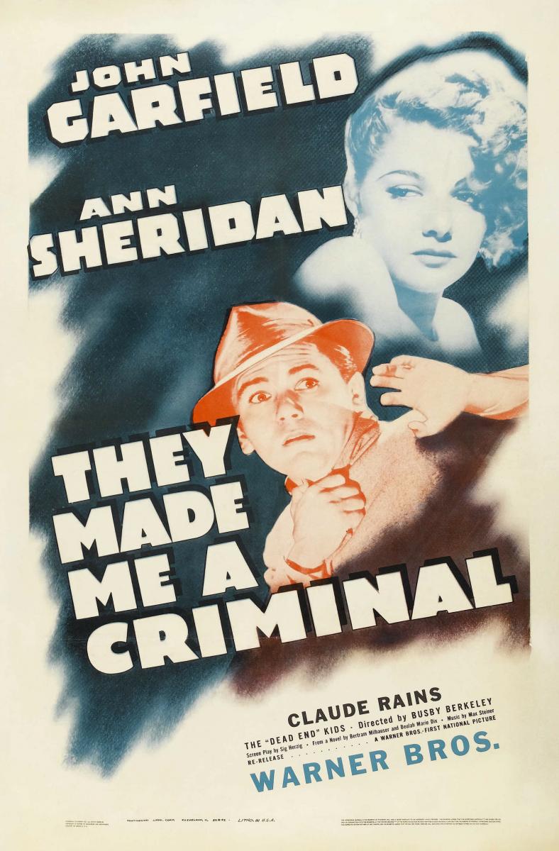 Han hecho de mí un criminal (Me convirtieron en un criminal) (1939)