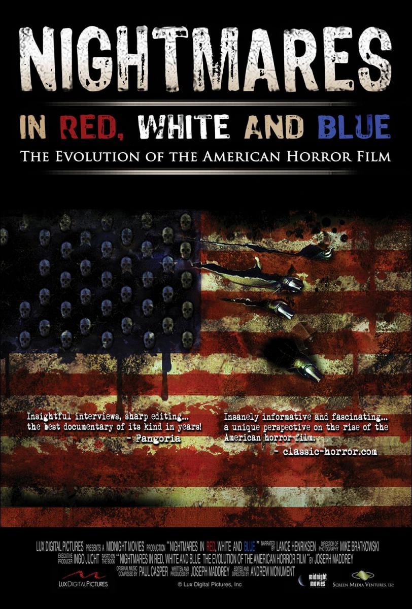 Nightmares in Red, White and Blue (2009)
