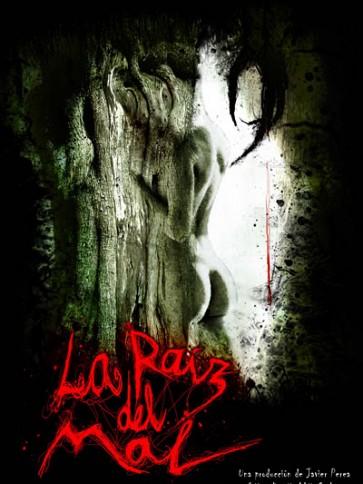 La raíz del mal (2008)