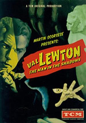 Val Lewton: el hombre en la sombra (2007)