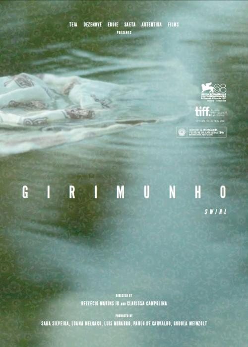 Girimunho, imaginando la vida (2011)