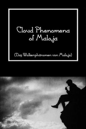 El fenómeno de las nubes en Maloja (1924)