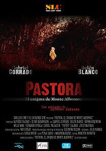 Pastora, el enigma del Monte Albornoz (2009)
