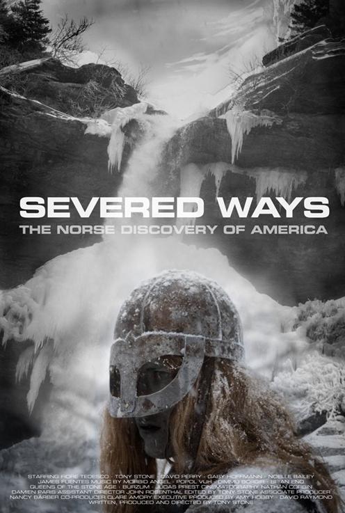 Severed Ways: The Norse Discovery of ... (2007)