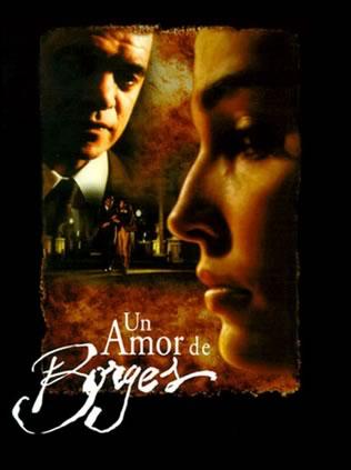 Un amor de Borges (2000)