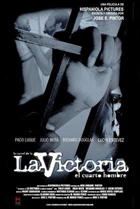 La cárcel de la Victoria: El cuarto hombre (2004)