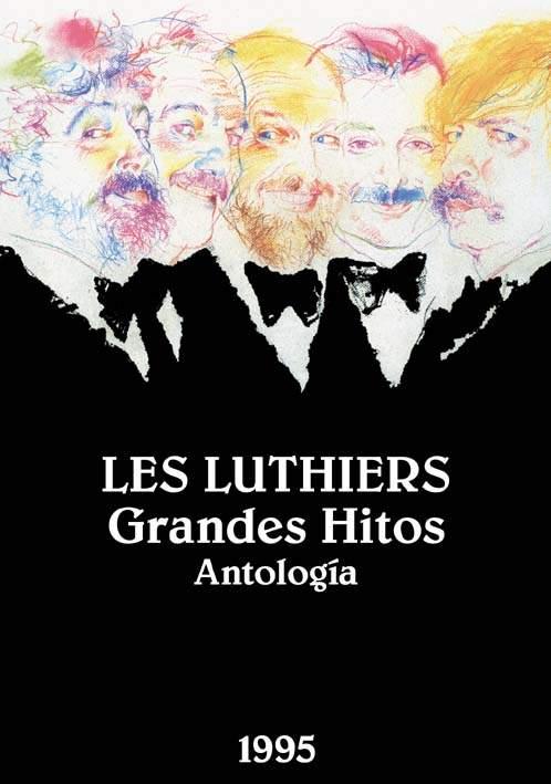 Les Luthiers: Grandes hitos (1992)