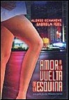 Amor a la vuelta de la esquina (1986)