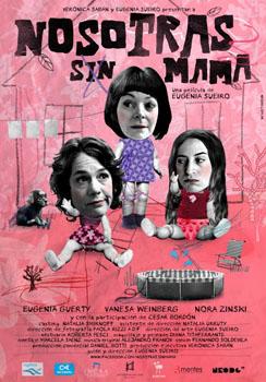 Nosotras sin mamá (2011)