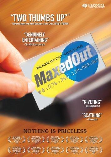 Maxed Out: Hard Times, Easy Credit and the Era of Predatory Lenders (2006)