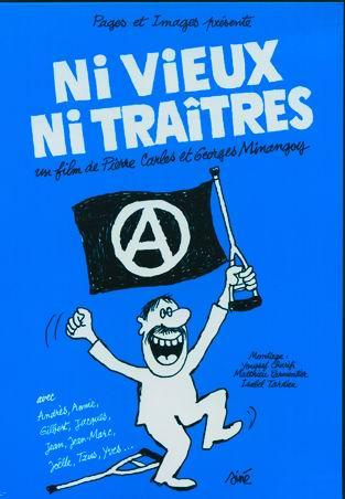 Ni viejos, ni traidores (2005)