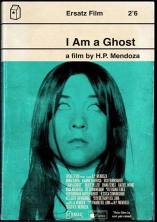 I Am a Ghost (Soy un fantasma) (2012)