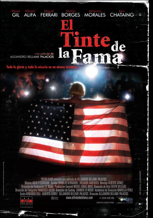 El tinte de la fama (2008)