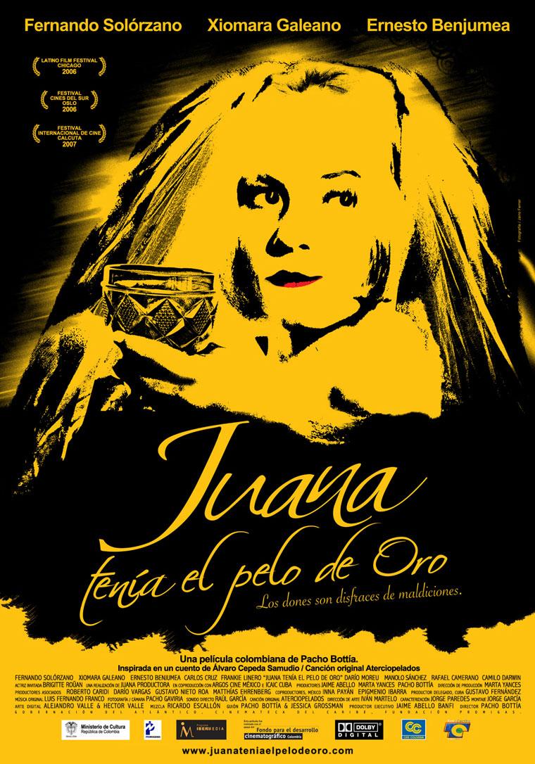 Juana tenía el pelo de oro (2006)