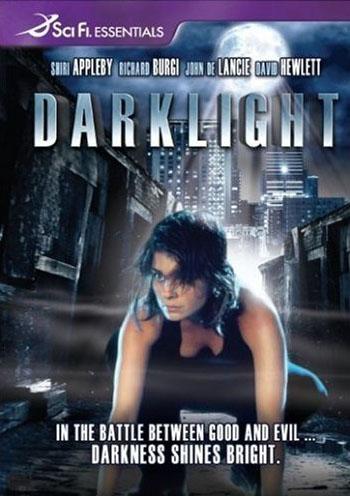Darklight: el poder de la oscuridad (2004)