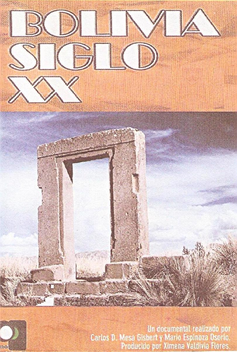 Bolivia Siglo XX (2009)