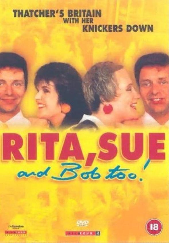 Rita, Sue y también Bob (1987)