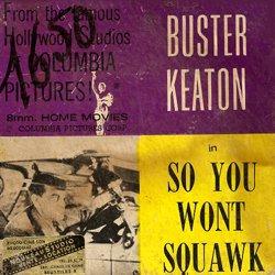 So You Won't Squawk (1941)