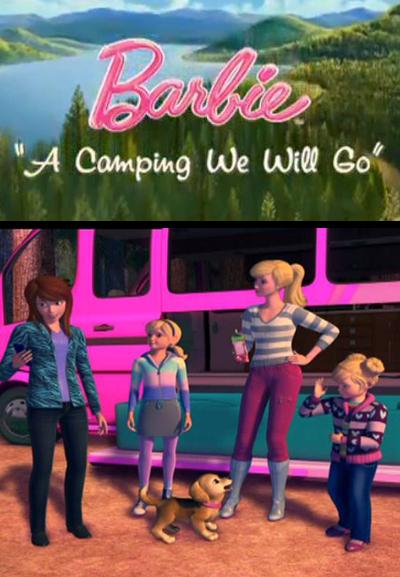 Barbie: A Camping We Will Go (2011)