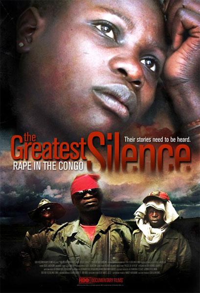 The Greatest Silence: Rape in the Congo (2007)