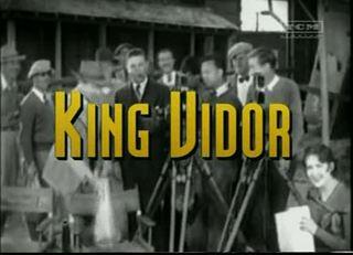 Los hombres que inventaron las películas: King Vidor (1973)