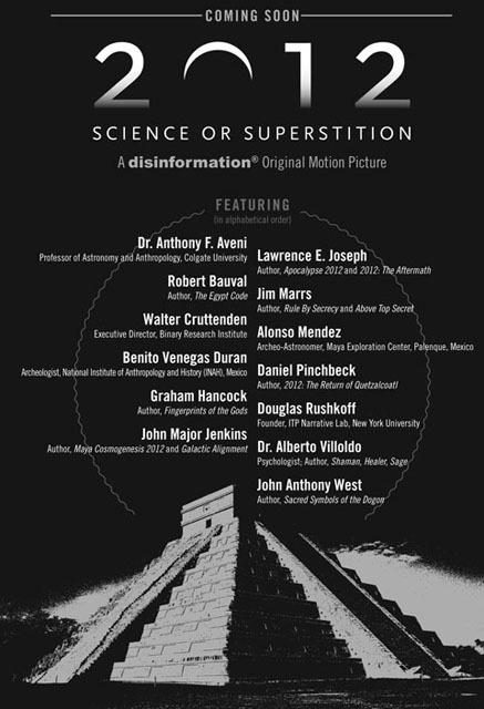 2012: Ciencia o superstición (2009)