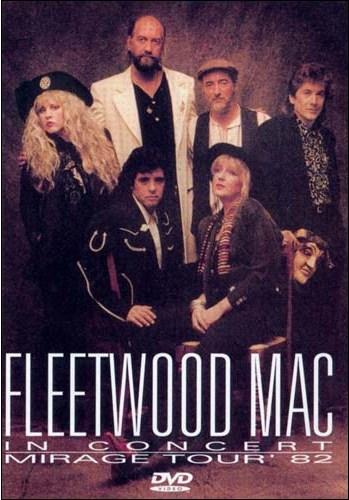 Fleetwood Mac in Concert: Mirage Tour 1982 (1983)