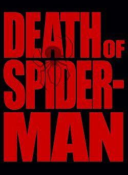 The Death of Spider-Man (2011)