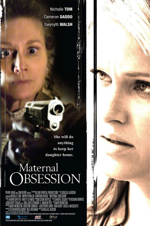 La obsesión de una madre (2008)