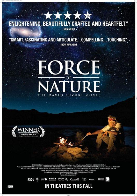 Force of Nature: The David Suzuki Movie (2010)