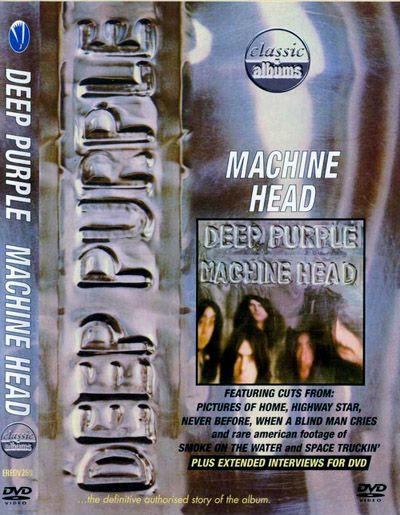 Classic Albums: Deep Purple - Machine Head (2002)