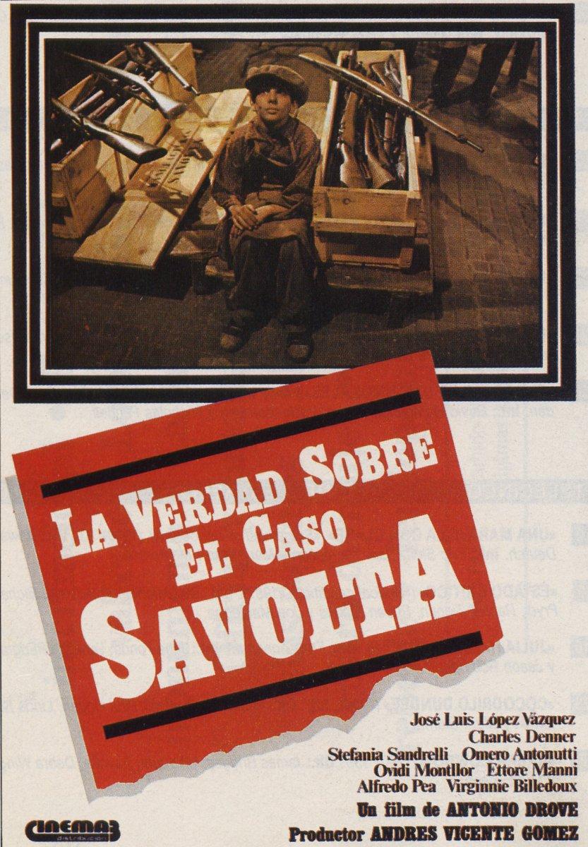 La verdad sobre el caso Savolta (1980)