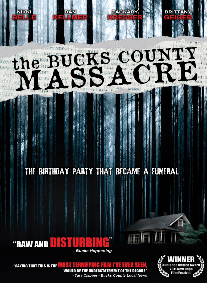 The Bucks County Massacre (2010)