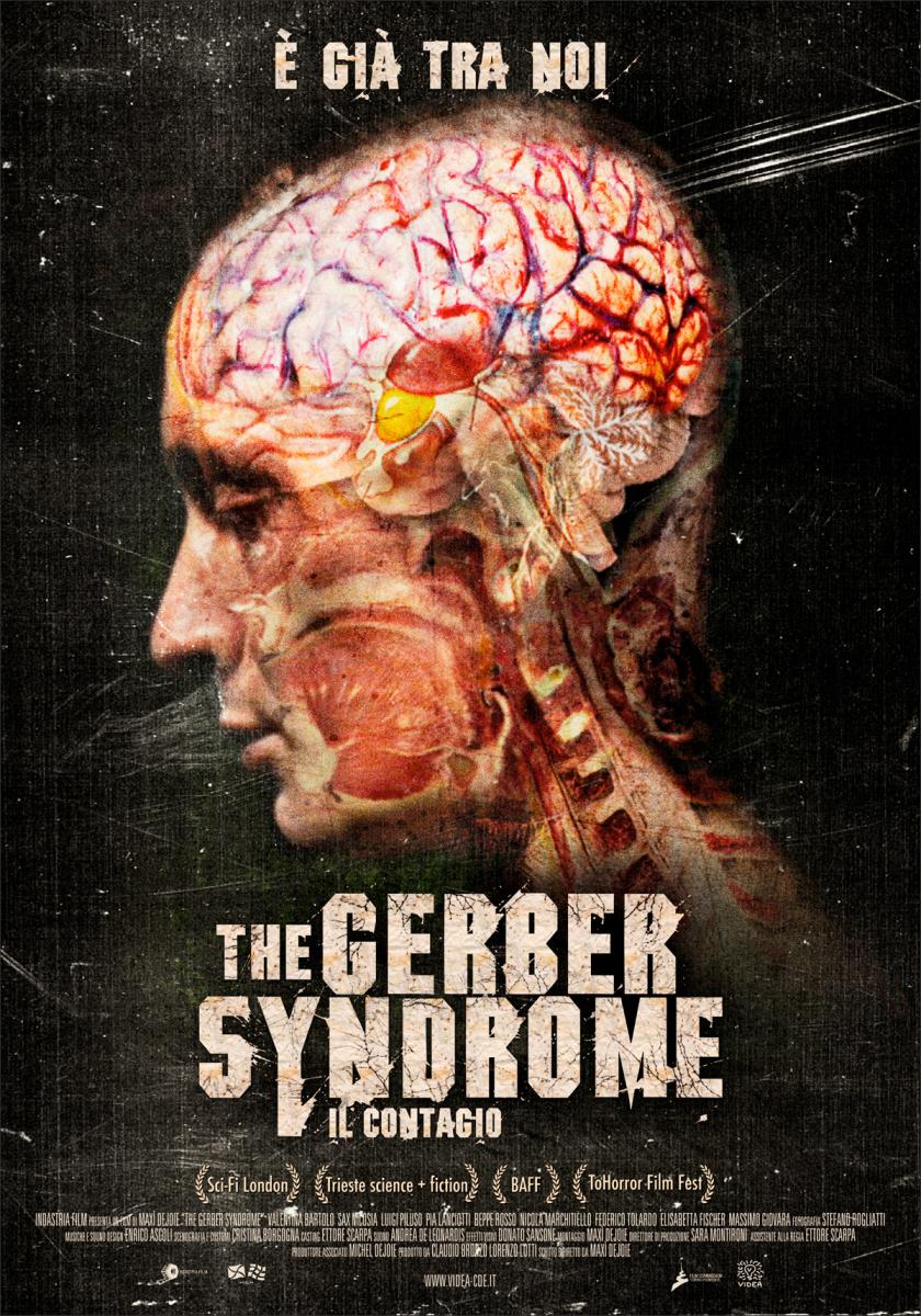 The Gerber Syndrome: il contagio (2011)