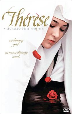 Thérèse: The Story of Saint Thérèse of Lisieux (2004)