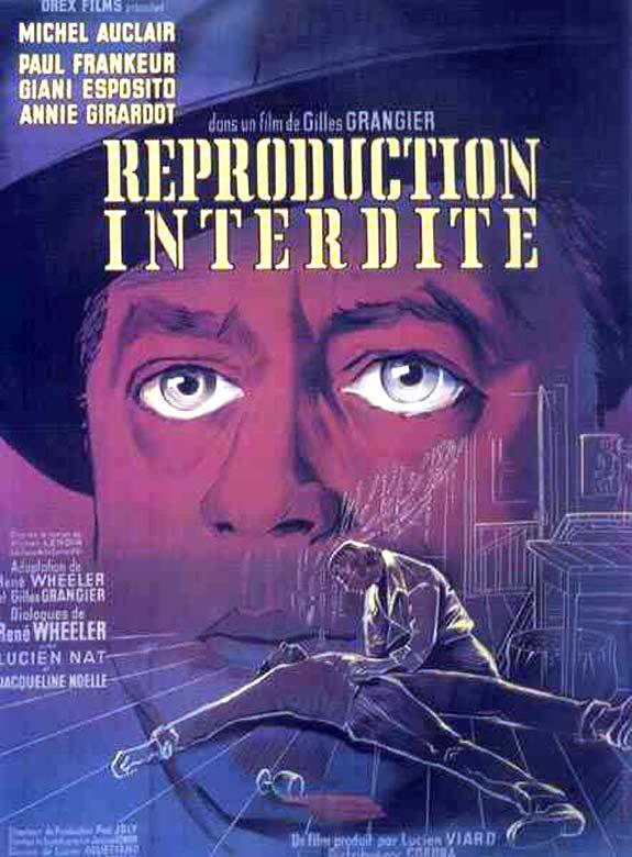 Reproduction interdite (AKA Meurtre à Montmartre) (1957)