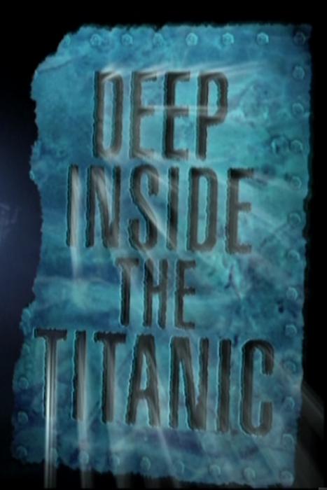 Dentro del Titanic: El misterio de las ... (1999)